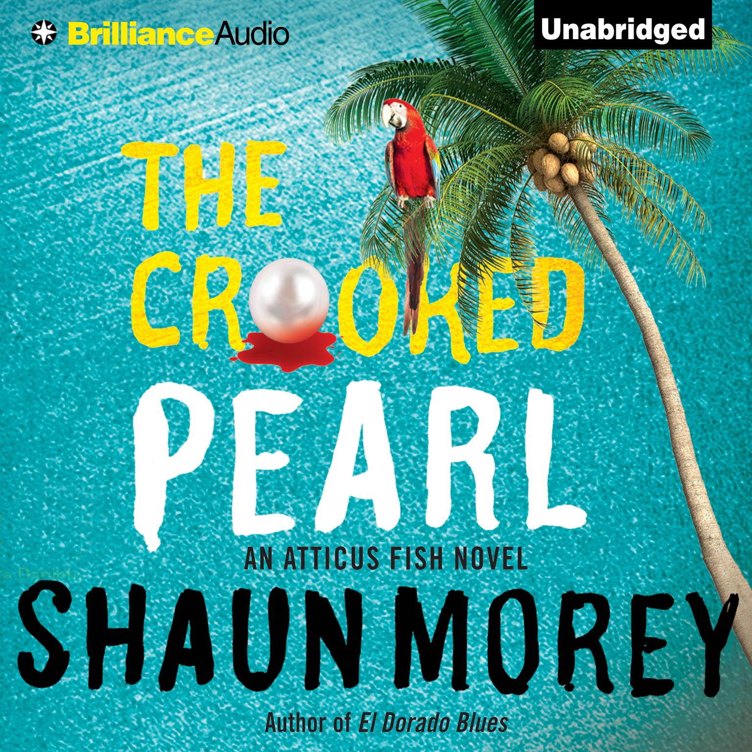 The Crooked Pearl Audiobook, by Shaun Morey