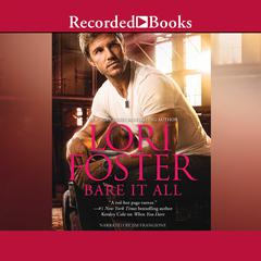 Bare It All Audiobook, by Lori Foster