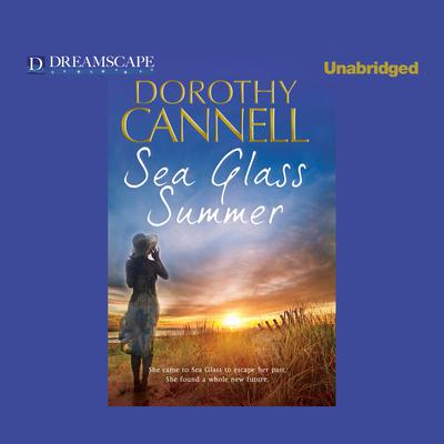 Sea Glass Summer Audiobook, by Dorothy Cannell