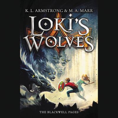 Loki's Wolves Audiobook, by Kelley Armstrong