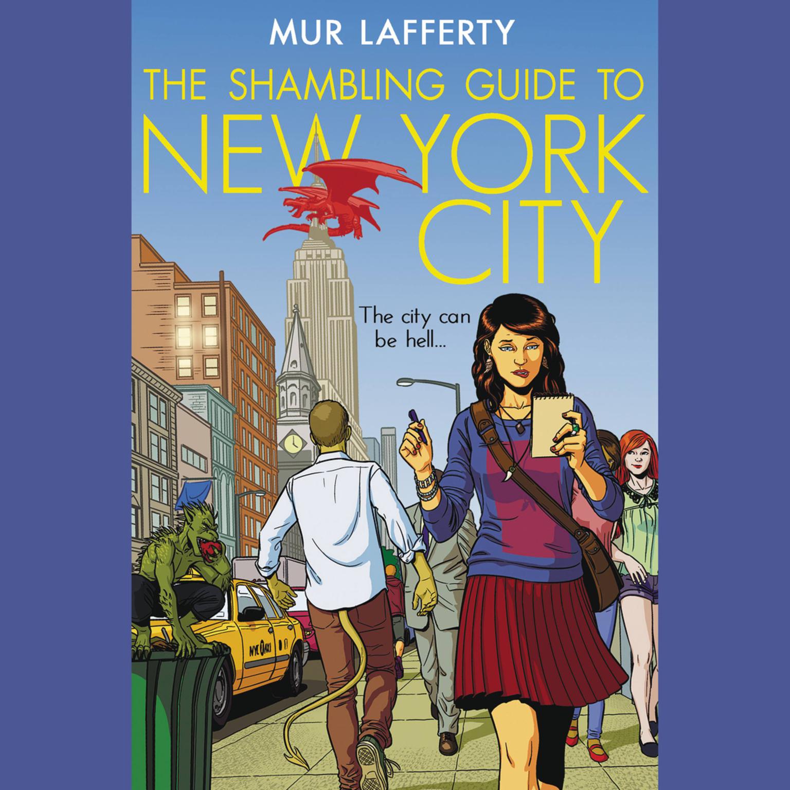 The Shambling Guide to New York City Audiobook, by Mur Lafferty