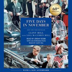 Five Days in November Audiobook, by Clint Hill