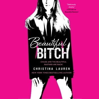 Beautiful Bitch Audiobook, by Christina Lauren