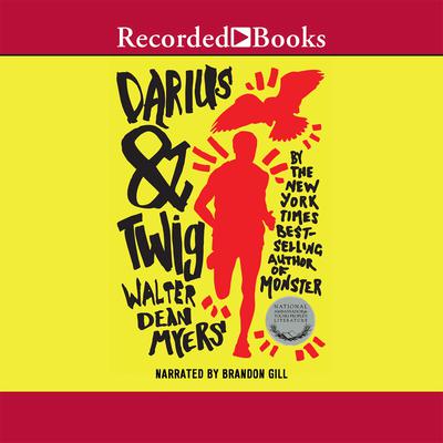 Darius & Twig Audiobook, by Walter Dean Myers
