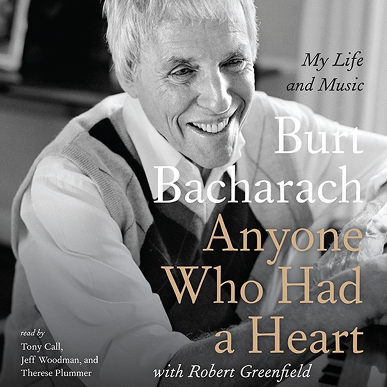 Anyone Who Had a Heart: My Life and Music Audiobook, by Burt Bacharach