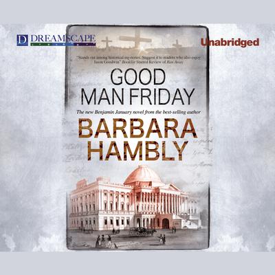 Good Man Friday Audiobook, by Barbara Hambly