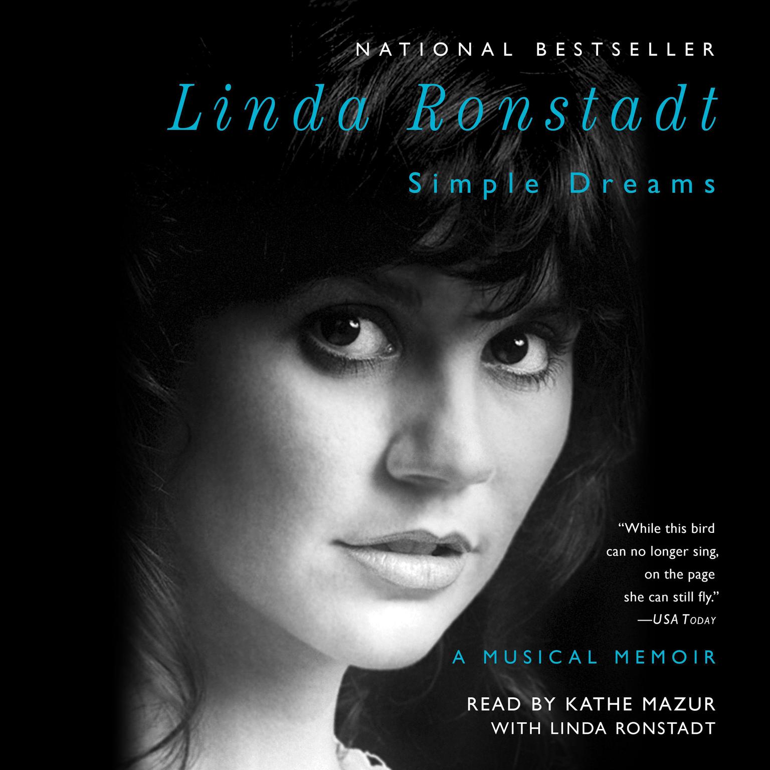 Simple Dreams: A Musical Memoir Audiobook, by Linda Ronstadt