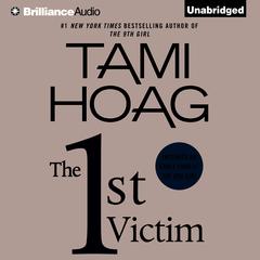 The 1st Victim Audiobook, by Tami Hoag
