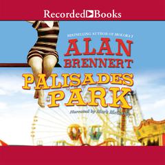 Palisades Park Audiobook, by Alan Brennert