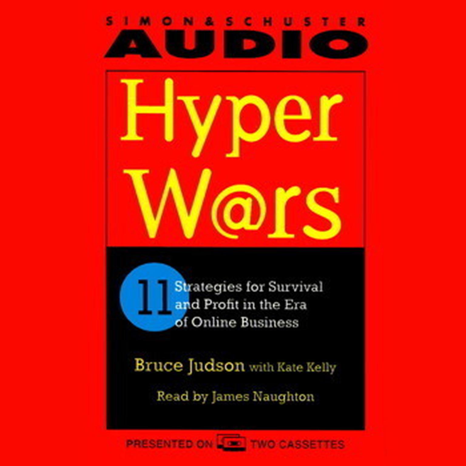 Hyperwars (Abridged): 11 Strategies for Survival and Profit in the Era of Online Business Audiobook, by Bruce Judson