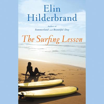 The Surfing Lesson Audiobook, by Elin Hilderbrand