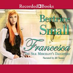 Francesca Audiobook, by Bertrice Small