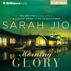 Morning Glory Audiobook, by Sarah Jio