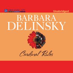 Cardinal Rules Audiobook, by Barbara Delinsky