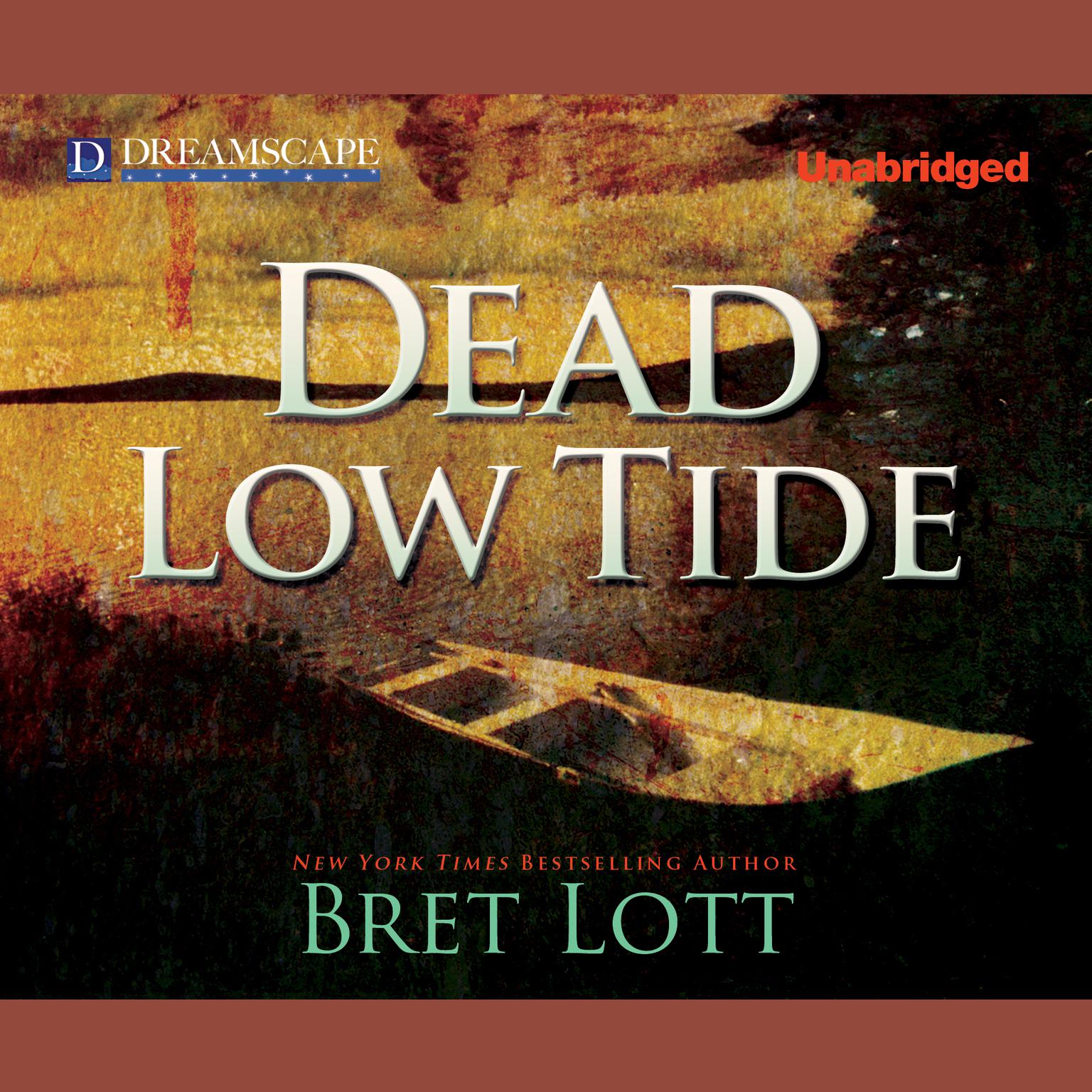 Dead Low Tide Audiobook, by Bret Lott