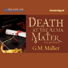 Death at the Alma Mater Audiobook, by G. M. Malliet