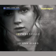 In Zanesville Audiobook, by Jo Ann Beard