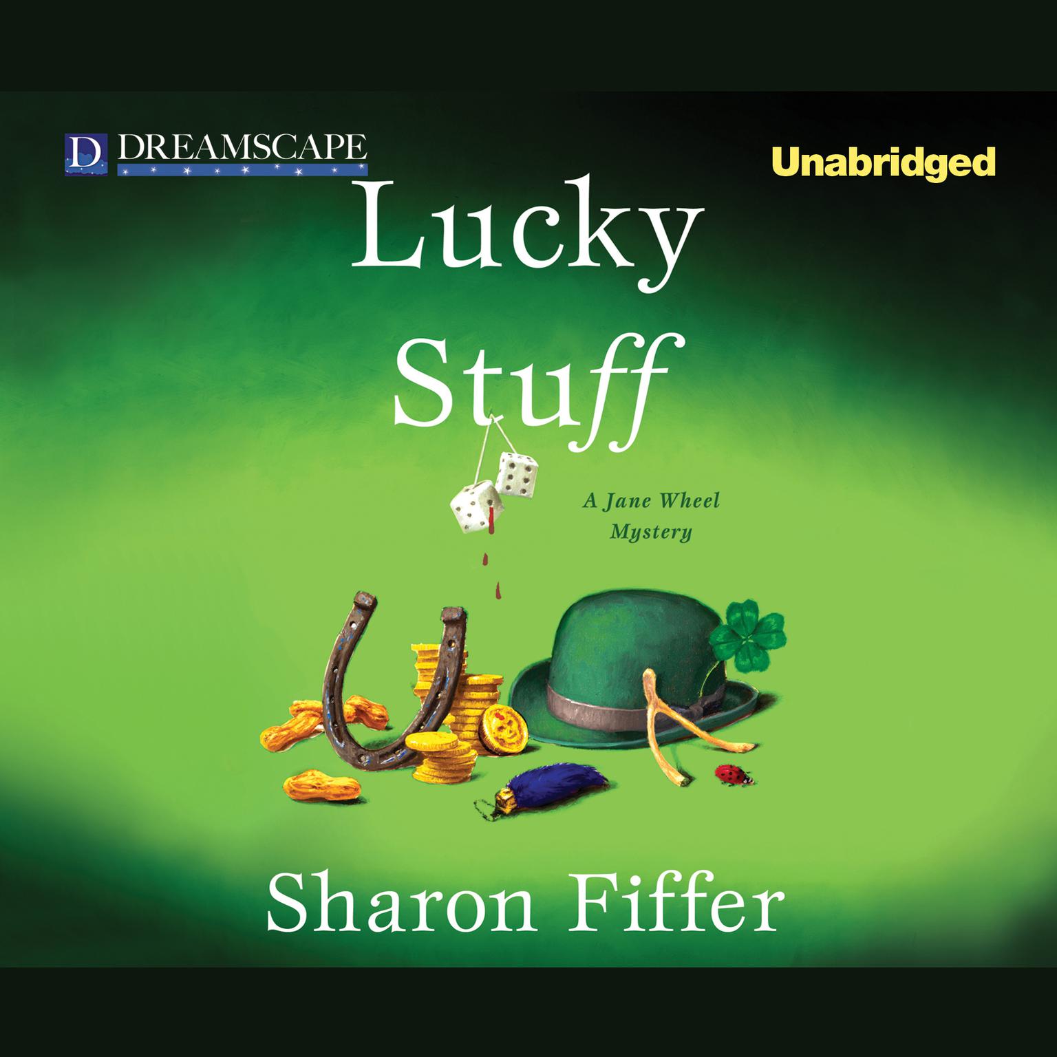Lucky Stuff Audiobook, by Sharon Fiffer