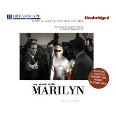 My Week with Marilyn Audiobook, by Colin Clark