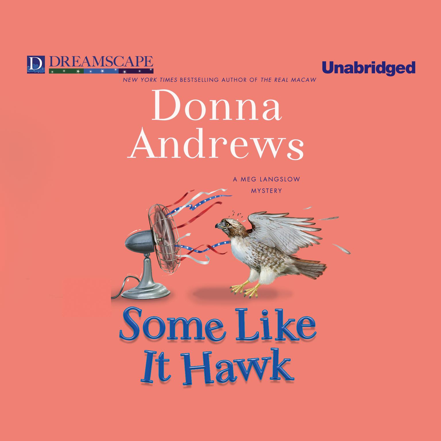Some Like it Hawk Audiobook, by Donna Andrews