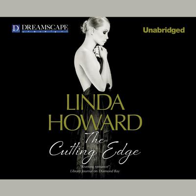 The Cutting Edge Audiobook, by Linda Howard