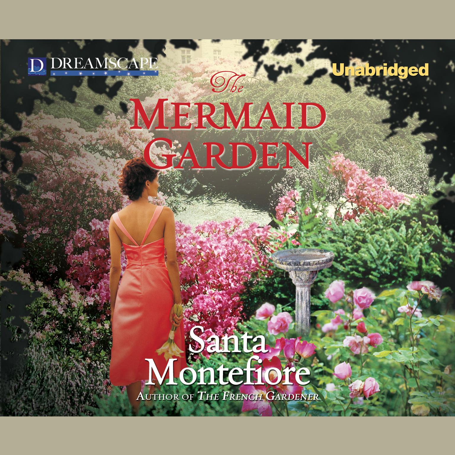 The Mermaid Garden Audiobook, by Santa Montefiore