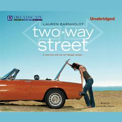 Two-Way Street Audiobook, by Lauren Barnholdt