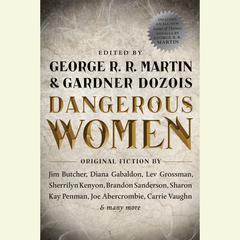 Dangerous Women Audiobook, by George R. R. Martin