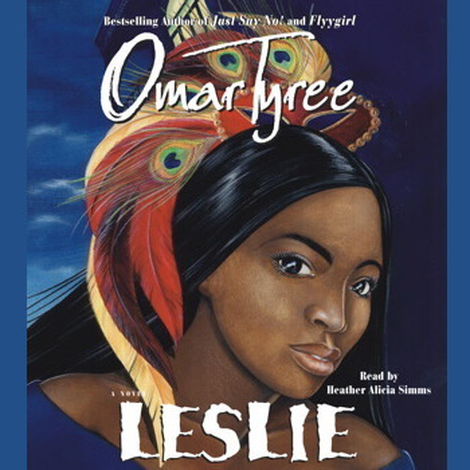 Leslie (Abridged): A Novel Audiobook, by Omar Tyree