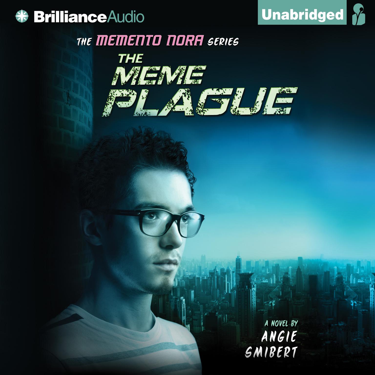 The Meme Plague Audiobook, by Angie Smibert