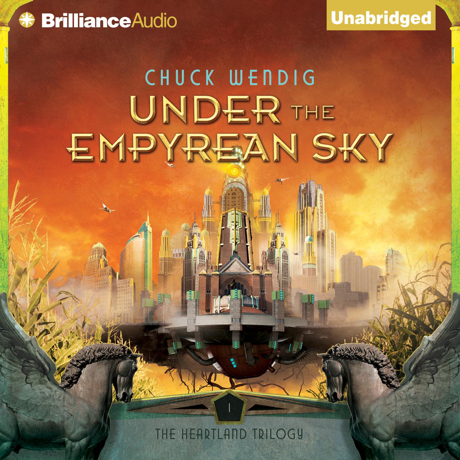 Under the Empyrean Sky Audiobook, by Chuck Wendig