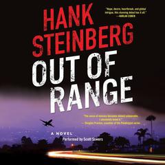 Out of Range: A Novel Audiobook, by Hank Steinberg