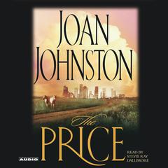 The Price: A Novel Audiobook, by Joan Johnston