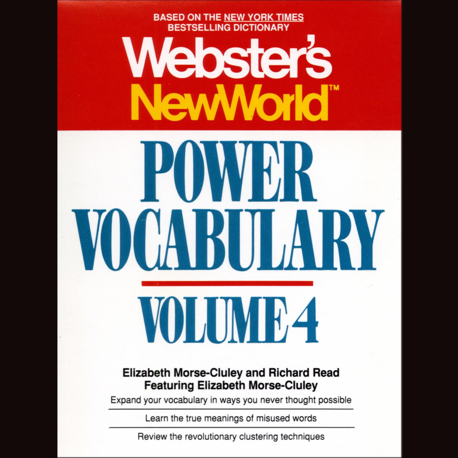Webster’s New World Power Vocabulary, Vol. 4 (Abridged) Audiobook, by Elizabeth Morse-Cluley