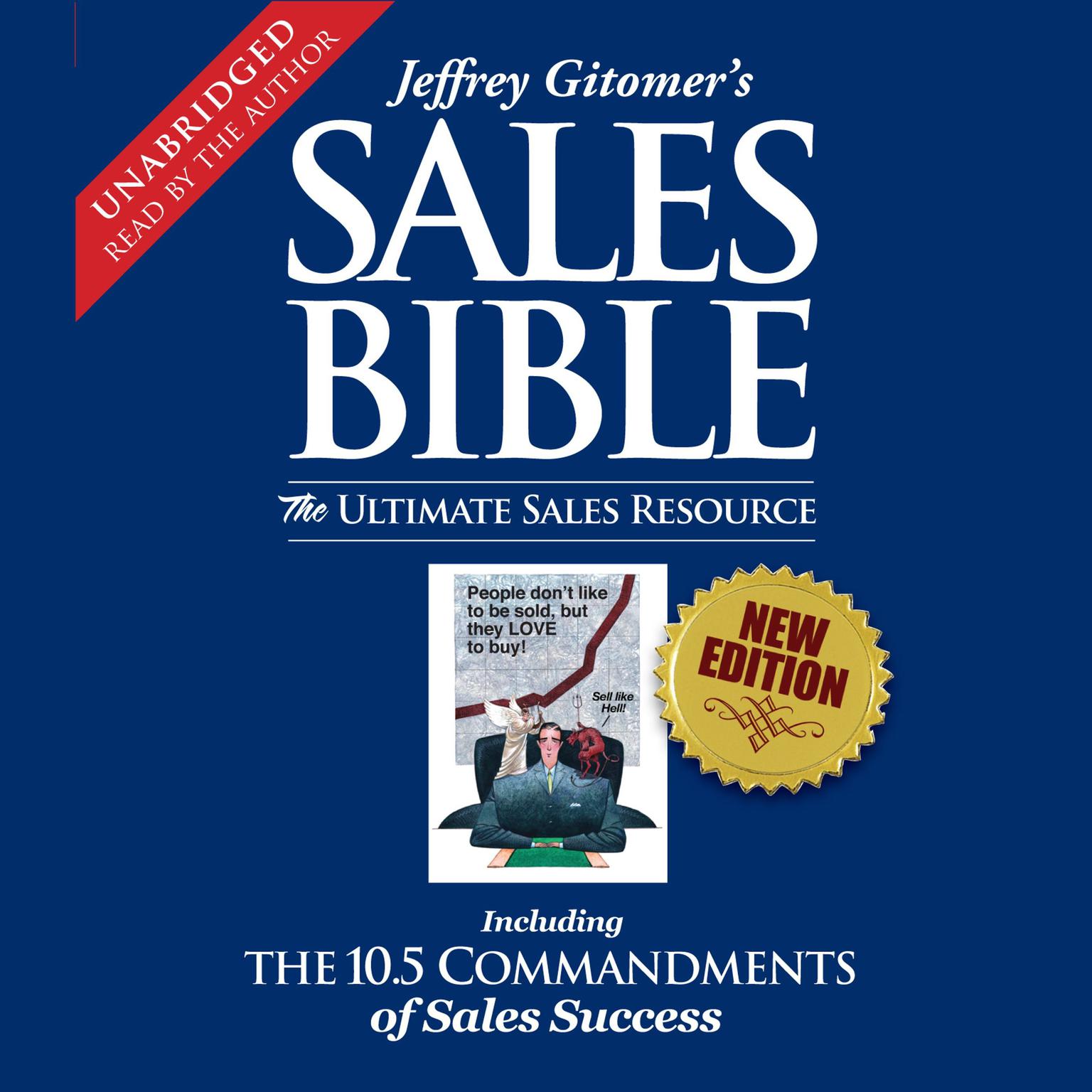 The Sales Bible: The Ultimate Sales Resource Audiobook, by Jeffrey Gitomer