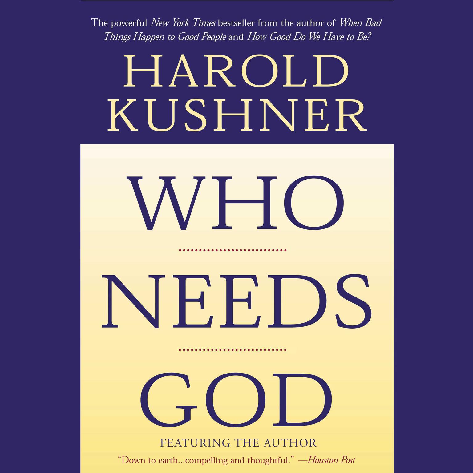 Who Needs God (Abridged) Audiobook, by Harold S. Kushner