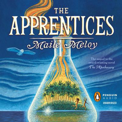 The Apprentices Audiobook, by Maile Meloy