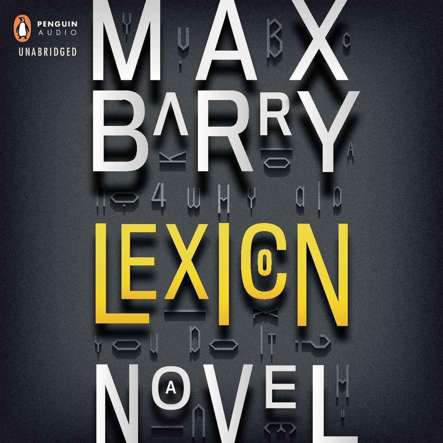 Lexicon: A Novel Audiobook, by Max Barry