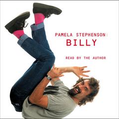 Billy Audiobook, by Pamela Stephenson