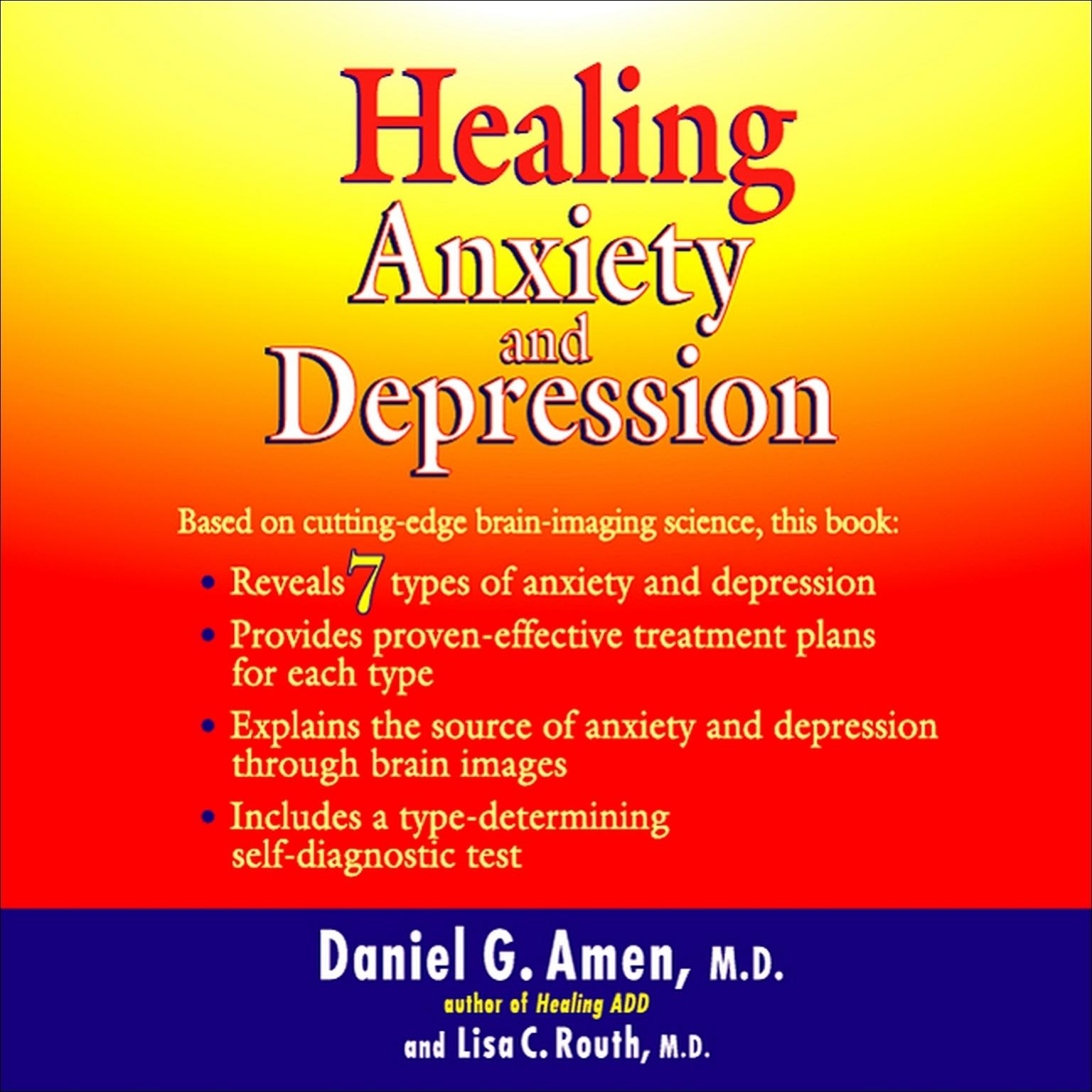 Healing Anxiety and Depression (Abridged) Audiobook, by Daniel G. Amen