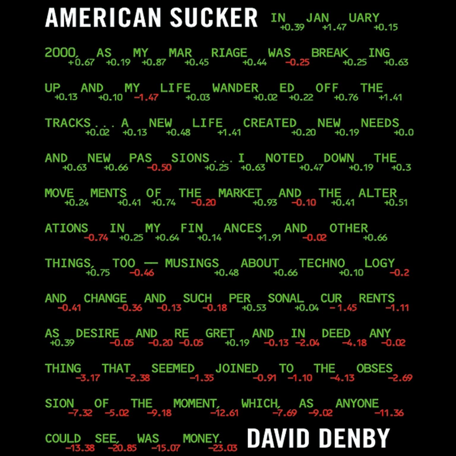 American Sucker (Abridged) Audiobook, by David Denby