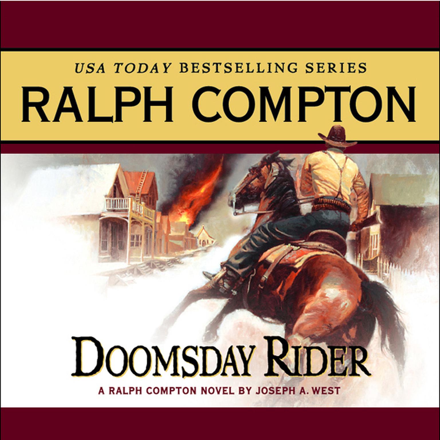 Doomsday Rider (Abridged): A Ralph Compton Novel by Joseph A. West Audiobook, by Ralph Compton