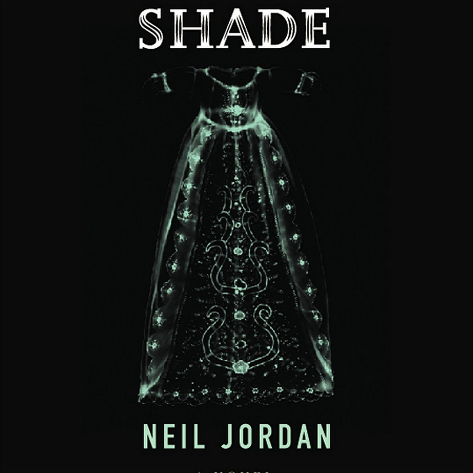 Shade Audiobook, by Neil Jordan
