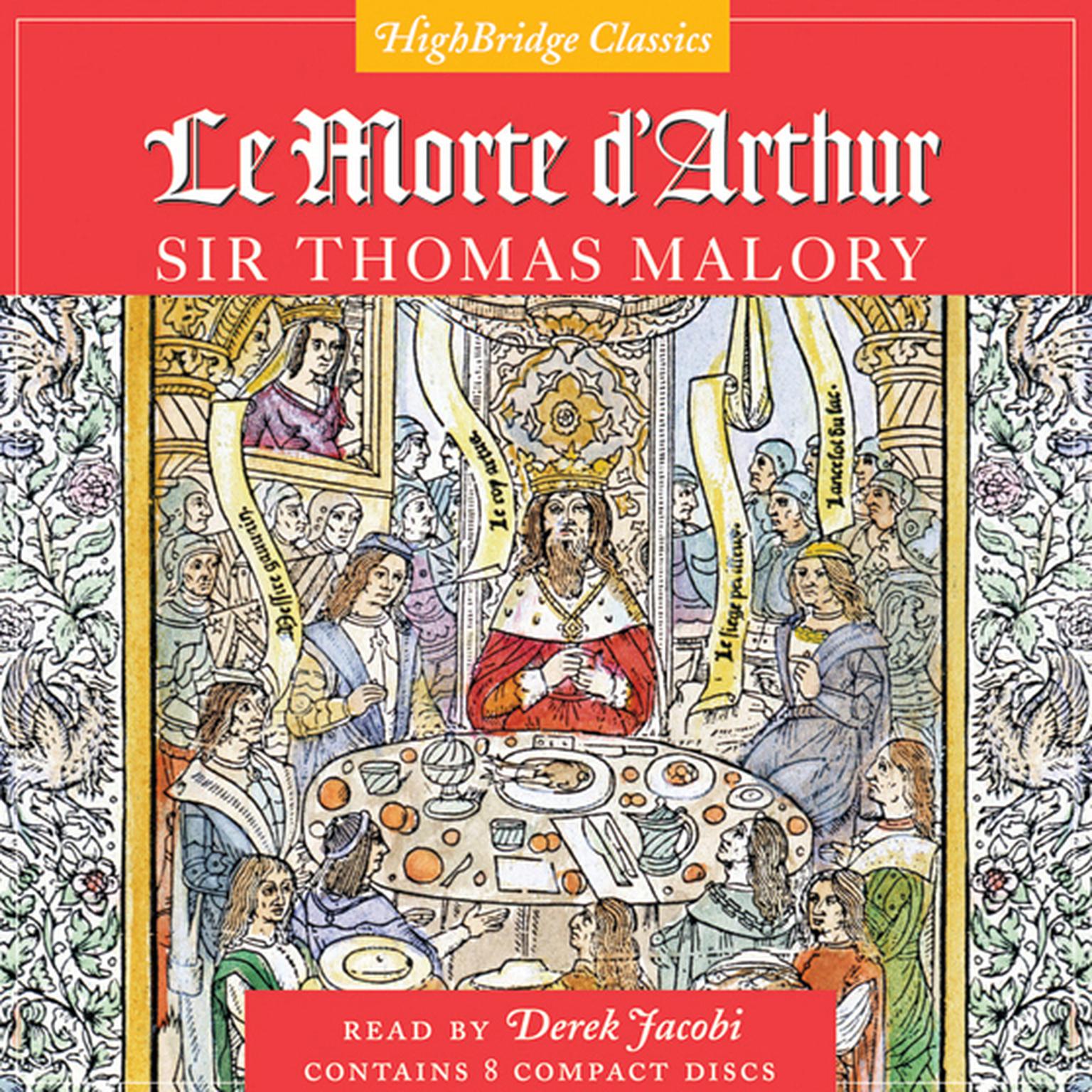 Le Morte DArthur (Abridged) Audiobook, by Thomas Malory