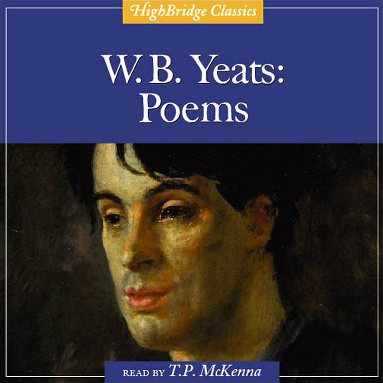 W. B. Yeats: Poems Audiobook, by William Butler Yeats