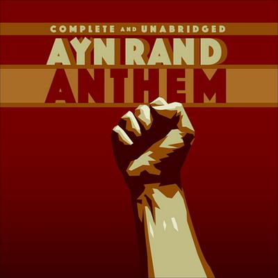 Anthem Audiobook, by Ayn Rand