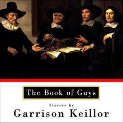The Book of Guys Audiobook, by Garrison Keillor
