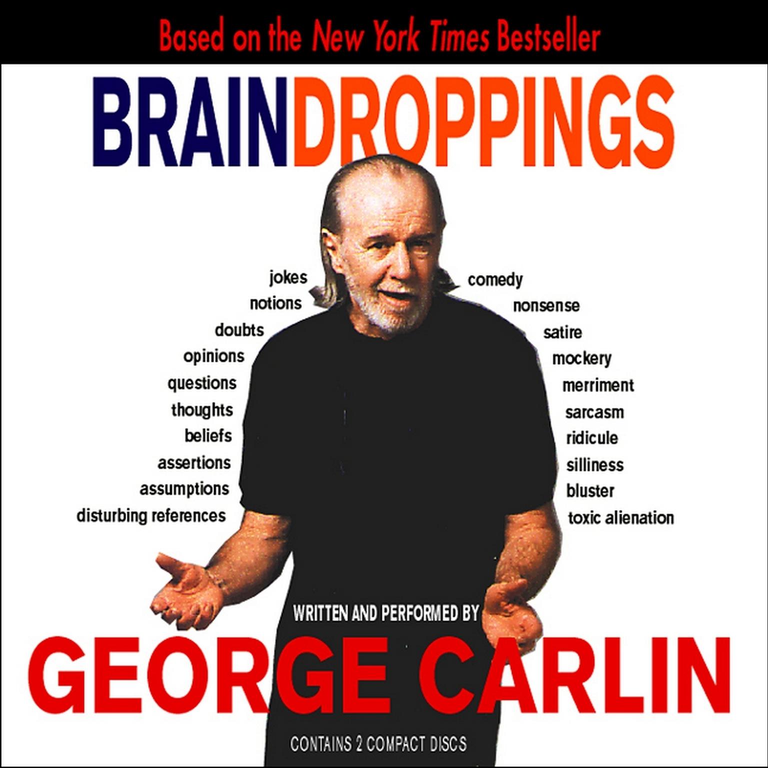 Brain Droppings (Abridged) Audiobook, by George Carlin