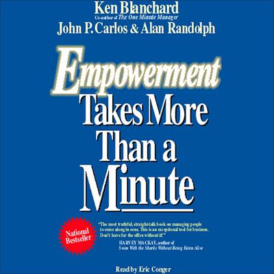 Empowerment Takes More Than a Minute Audiobook, by Ken Blanchard