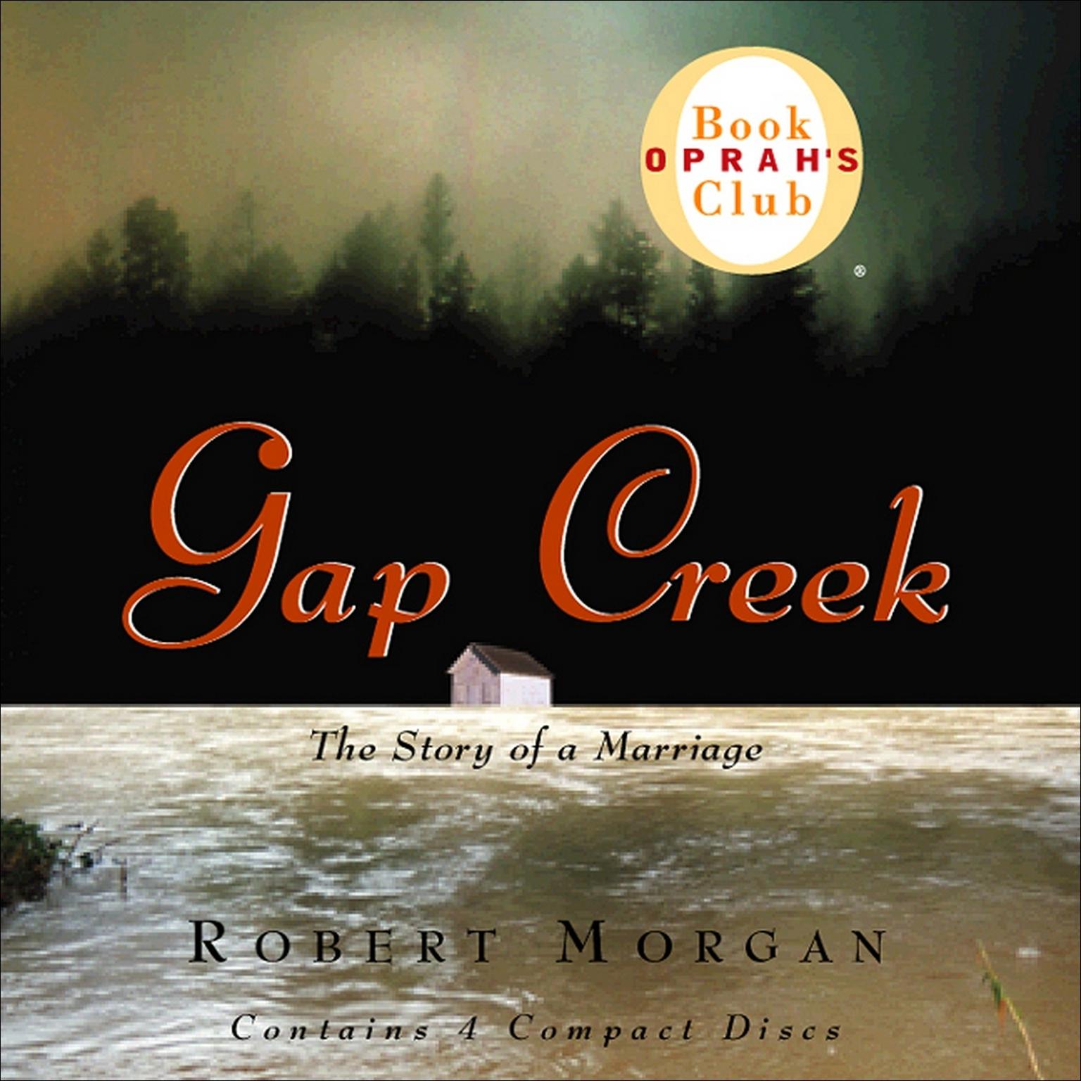 Gap Creek (Abridged): The Story of a Marriage Audiobook, by Robert Morgan